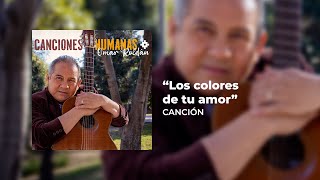 Omar Roldán - Los Colores de tu Amor (Audio Oficial)