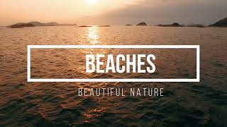 4K UHD Beach Relaxation ❤️ Chillout Music for Stress relief, Meditation, Sleep (1 Hour)