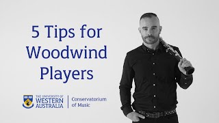 5 Tips for Woodwind Players