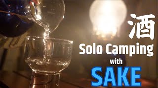 SAKE Camping: Enjoy local sake at the first night solo camping.