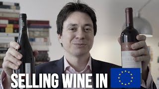 Selling wine in Europe