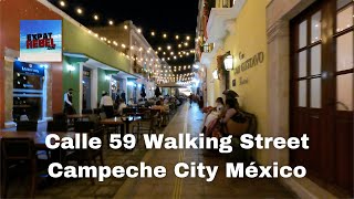 Calle 59 Walking Street in Campeche City México