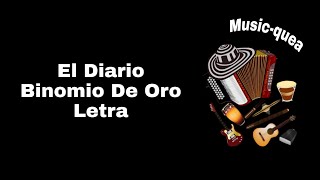 El Diario - Binomio De Oro - Letra Lyrics