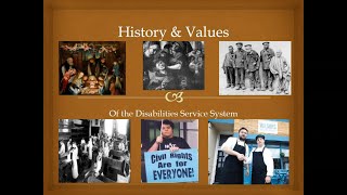 Disabilities Services - History & Values