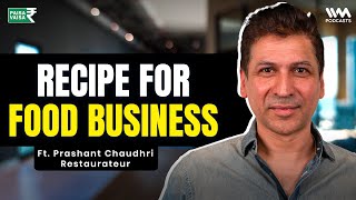 A Taste of Entrepreneurship ft. @Prashant Chaudhri | Paisa Vaisa with Anupam Gupta