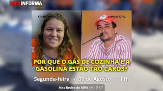 #AOVIVO MPA INFORMA | Por Que o Gás de Cozinha e a Gasolina Estão Tão Caros?