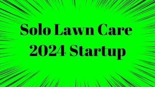 Lawn care 2024 (Pay the Price)