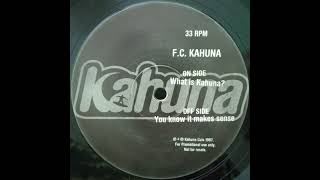 FC Kahuna - You Know It Makes Sense (1997, Alternative/Promo Version)