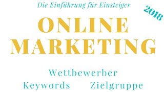 Online Marketing 2018 - Prozessüberblick für Einsteiger