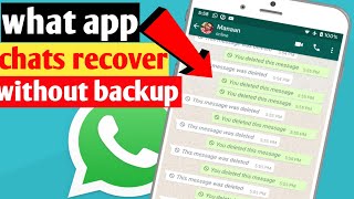 how to recover old what app delete massage/delete massage recover