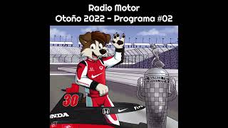 Radio Motor - Otoño 2022 [Programa #02]