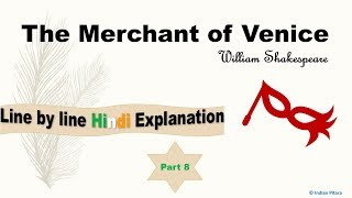 The Merchant of Venice: Hindi Explanation PART 8