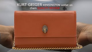 KURT GEIGER KENSINGTON wallet on chain QUALITY REVIEW CLOSE UP 4K