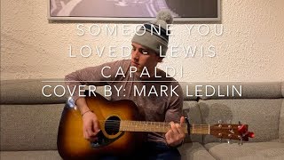 Someone You Loved - Lewis Capaldi Acoustic Cover