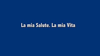 La mia Salute. La mia Vita