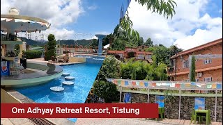 Om Adhyay Retreat Resort, Tistung | One of the best Resort.