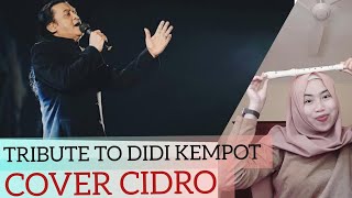 TRIBUTE TO DIDI KEMPOT COVER CIDRO  by Agne Low (Recorder)| flute