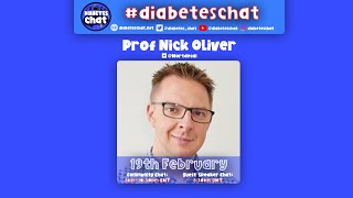 #diabeteschat - Prof Nick Oliver