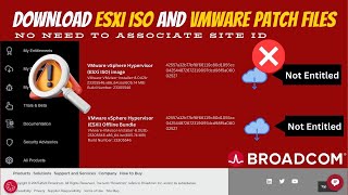 How to Download VMware Products and Patch files from Broadcom.com | Step-by-Step Guide