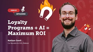 How to design DTC loyalty programs with AI | Nathan Snell | Raleon