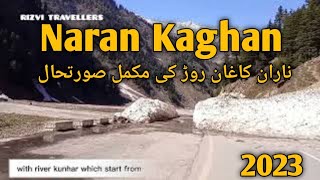 Naran Trip 2023 || Naran Road Conditions || Lahore to Batakundi || Naran Latest Update || 2023