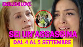 ENDLESS LOVE DAL 5 AL 6 SETTEMBRE: Furia e Fiamme: Vildan Attacca Zeynep - Nihan Incendia il Passato