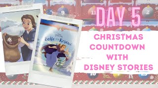 DISNEY STORYBOOK COLLECTION ADVENT CALENDAR DAY 5 l Belle To The Rescue