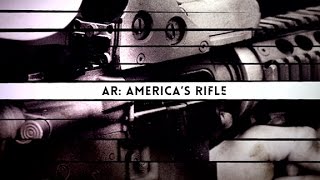 NRA All Access - AR: America's Rifle