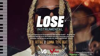 Future x Gunna Type Beat 2024 "LOSE" | prod. by Vital | Free