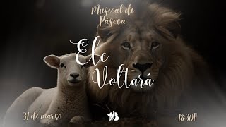 CULTO AO VIVO | Ele Voltará |  31/03/2024