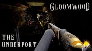 Gloomwood - Underport Teaser