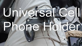 Universal Cell Phone holder