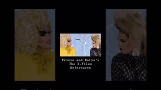 Trixie and Katya’s The X-Files References