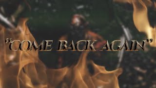 InFix - Come Back Again - (Official Lyric Video)