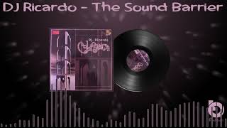 DJ Ricardo - The Sound Barrier 2001