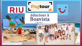 PAGtour était à l'éductour RIU et TUI à Boa Vista (version courte)