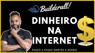 Como Ganhar Dinheiro Rápido Com a Builderall | 4 Dicas Infalíveis