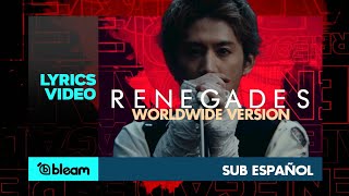 ONE OK ROCK - Renegades (Worldwide version) | Sub español | Lyrics Video