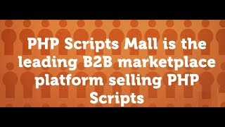 Readymade Marketplace Website Builder | Leading B2B Ecommerce Services | PHP Scripts Mall