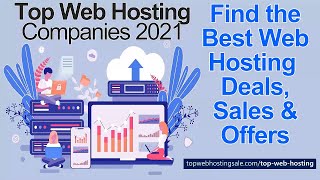 Top Web Hosting Companies 2021 | Best Web Hosting Deals, Sales & Offers