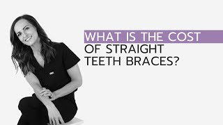 What Is The Cost Of Straight Teeth Braces?