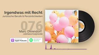 Jubilaeumsepisode | Jura-Podcast | Karrierepodcast Irgendwas mit Recht #076