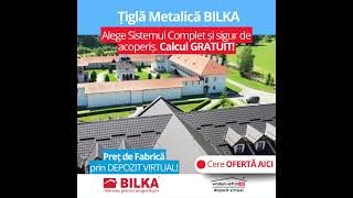 Tigla metalica Bilka - sistem complet si sigur