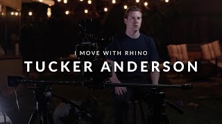 Tucker Anderson | I Move With Rhino