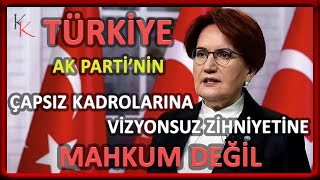 Meral Akşener Hükümeti Yerden Yere Vurdu! ''Onlar Tıpış Tıpış Gidiyor!'' ''Endişeye Mahal Yok!''