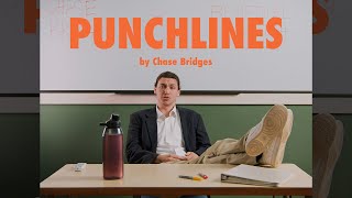 Punchlines | Chase Bridges