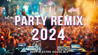 Party Songs Mix 2024 | Best Club Music Mix 2023| EDM Remixes & Mashups Of Popular Songs 🔥