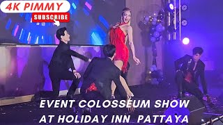 Colosseum Show Event Pattaya (04/05)- Naiara Moreno Let's Get Loud - AIYARA star party Holiday Inn