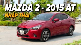 Mazda 2 2015 1.5 AT Nhập Thái. Xe Thương Hiệu Nhật Siêu Bền Bỉ Và Tiết Kiệm. Chỉ Nhô 300Tr