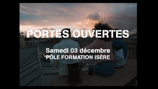 Portes Ouvertes Samedi 3 Décembre - Pôle formation Isère